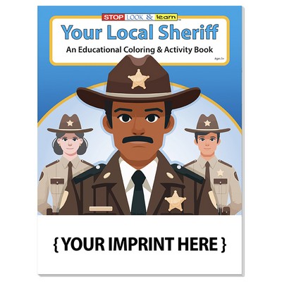 Your Local Sheriff Coloring & Activity Book
